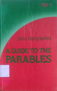 A guide  to the parables