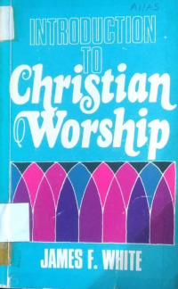 Introduction to christian worship