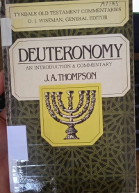 Tyndale Old Testament Commentaries: Deuteronomy An Introduction & Commentary