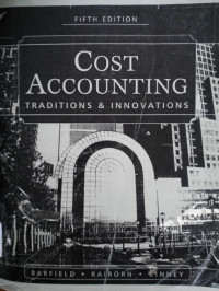 Cost Accounting Traditions & Innovations