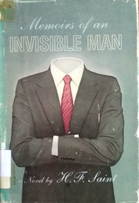 Memoirs of an invisible man