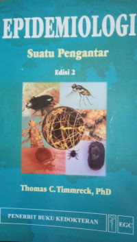 Epidemiologi Suatu Pengantar