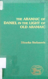 The Aramaic Of Daniel In The Light