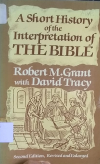 A short history of the interpretation of the BIBLE