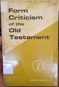 Form Criticism of The Old Testament