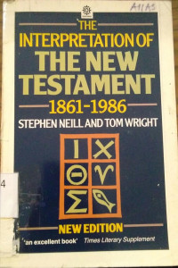 The Interpretation Of The New Testament