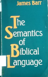 The semantics of Biblical language