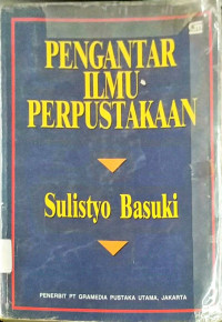 Pengantar ilmu Perpustakaan