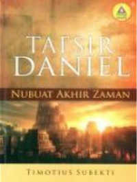 Tafsir Daniel Nubuat Akhir Zaman