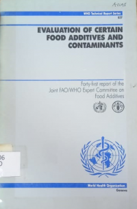 Evaluation Of Certain Food Additives And Contaminants