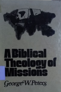 A biblical theology of missions