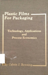 Plastics Films For Packaging : Technology