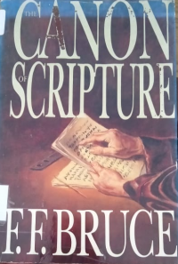 THE CANON OF SCRIPTURE