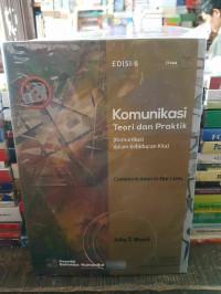 Komunikasi Teori Dan Praktik