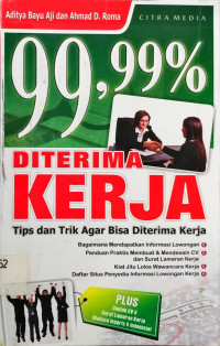 99,99% Diterima Kerja