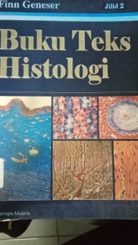 Buku Teks Histologi Jilid 2