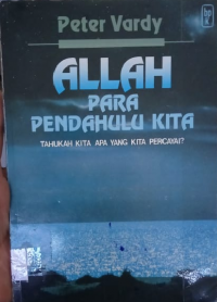 Allah Para Pendahulu Kita