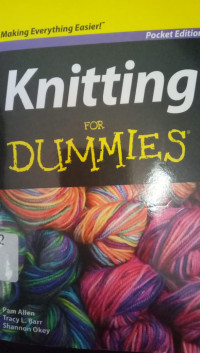 Knitting For Dummies (Pocket Edition)