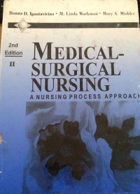 Medical - Surgical Nursing A Nursing Process Approach