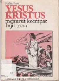 Yesus Kristus : Menurut Keempat Injil