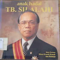 Anak Hadal TB. Silalahi: Buku Pertama Masa Kanak-kanak Dan Remaja