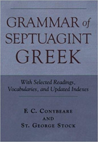 Grammar Of the Septuagint Greek