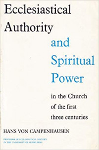 Ecclesiastical Authority And Spiritual Power