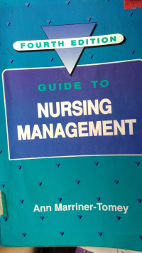 Guide To Nursing Management