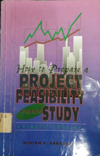 How to Prepare a Project Feasibility Study : A simplified guide