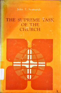 The Supreme Task Of The Church