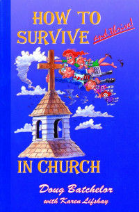 How To Survive In Church