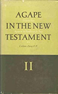 Agape In The New Testament Volume 2