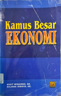 Kamus Besar Ekonomi