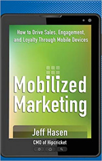 Mobilized Marketing