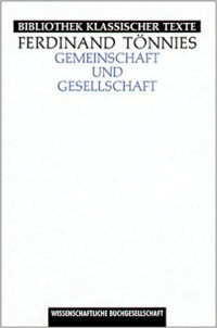 Gemeinschaft Und Gesellscahft