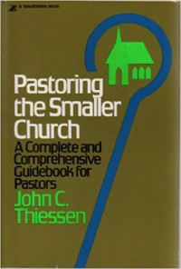 Pastoring the Smaller Church