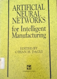 Artificial Neural Networks: For Intelligent Manufacturing