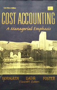 Cost Accounting : A Managerial Emphasis