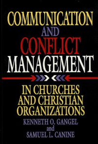 Communication And Conflict Management