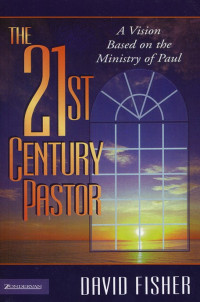 The 21St Century Pastor