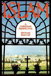 Islam:A Christian Perspective