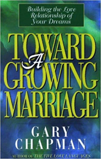 Toward A Growing Marriage