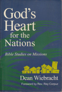 God's Heart For The Nations:BIble Studies On Missions