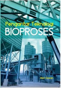 Pengantar Teknologi BIOPROSES