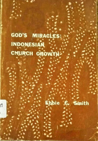 God's Miracles : Indonesian Church Growth