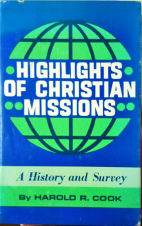 Highlights Of Christian Missions