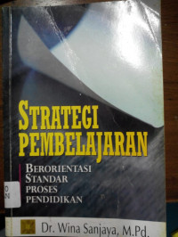 Strategi Pembelajaran Berorientasi Standar Proses Pendidikan