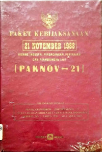 Paket Kebijaksanaan 21 November 1988 Bidang Industri, Perdagangan, Pertanian, dan Perhubungan Laut