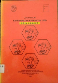 Asuhan Keperawatan Kesehatan Jiwa Usia Lanjut