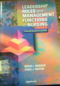 Leadership Roles And Management Functions In Nurshing